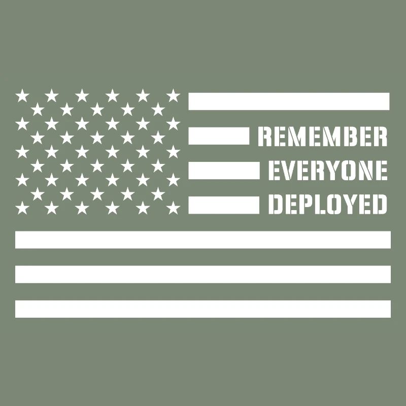 Remember Everyone Deployed RED Friday Troops