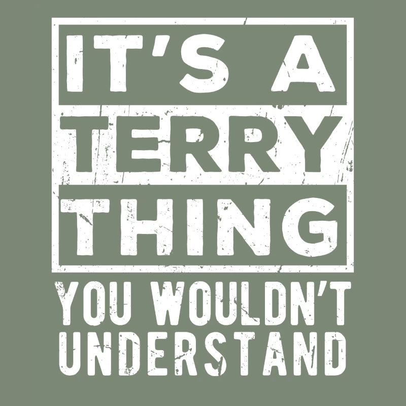 C’est une chose de Terry que tu ne comprendrais pas