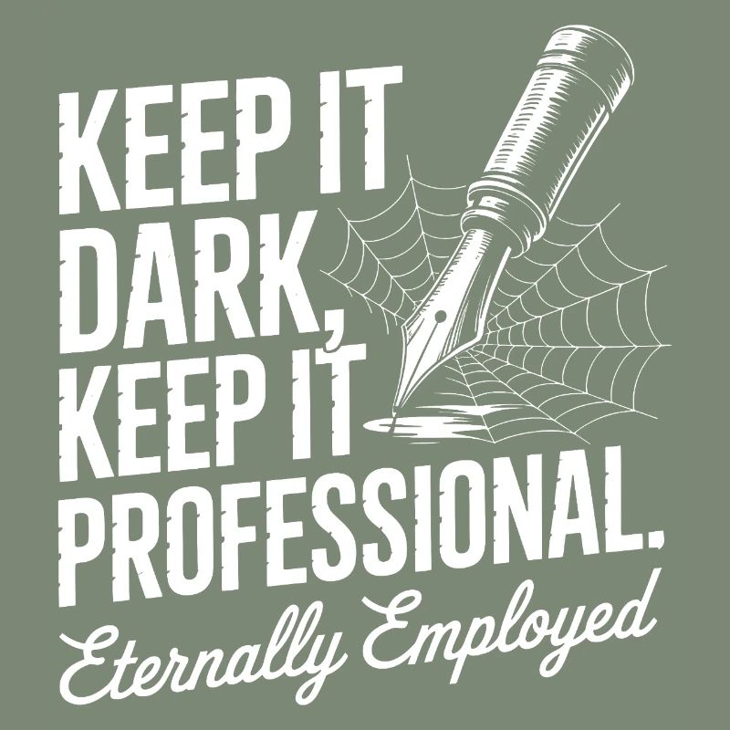 Keep It Dark Keep It Professional