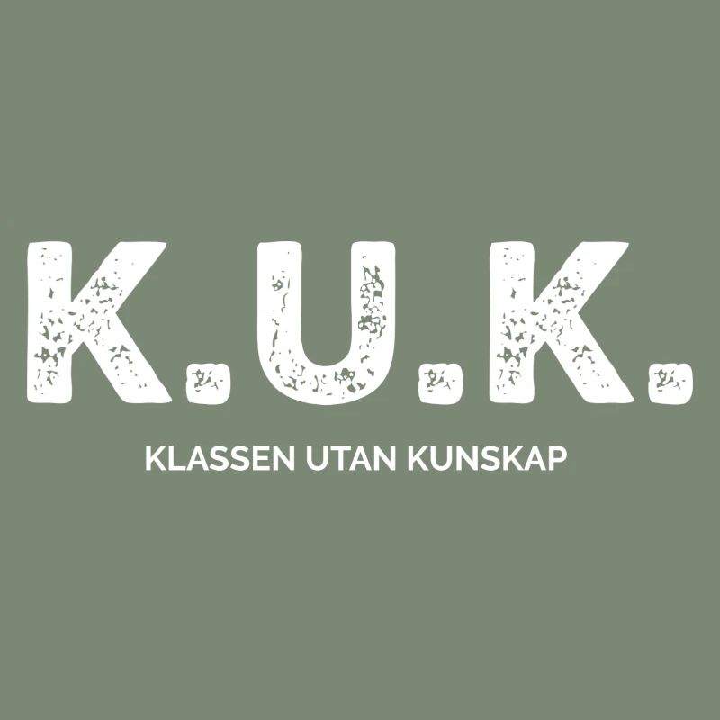 Class Shirts K.U.K. The Class Without Knowledge