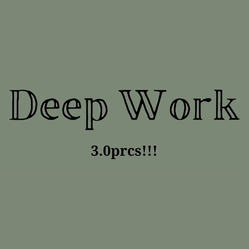 Deep work