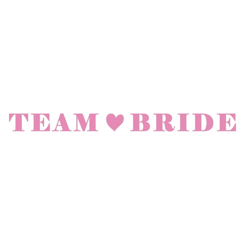 Team Bride