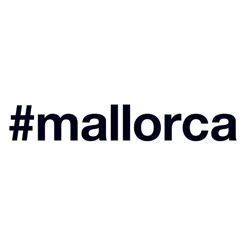 MALLORCA Spanien Espagne Hashtag