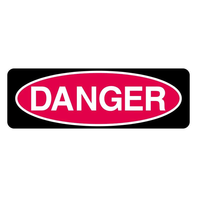Danger