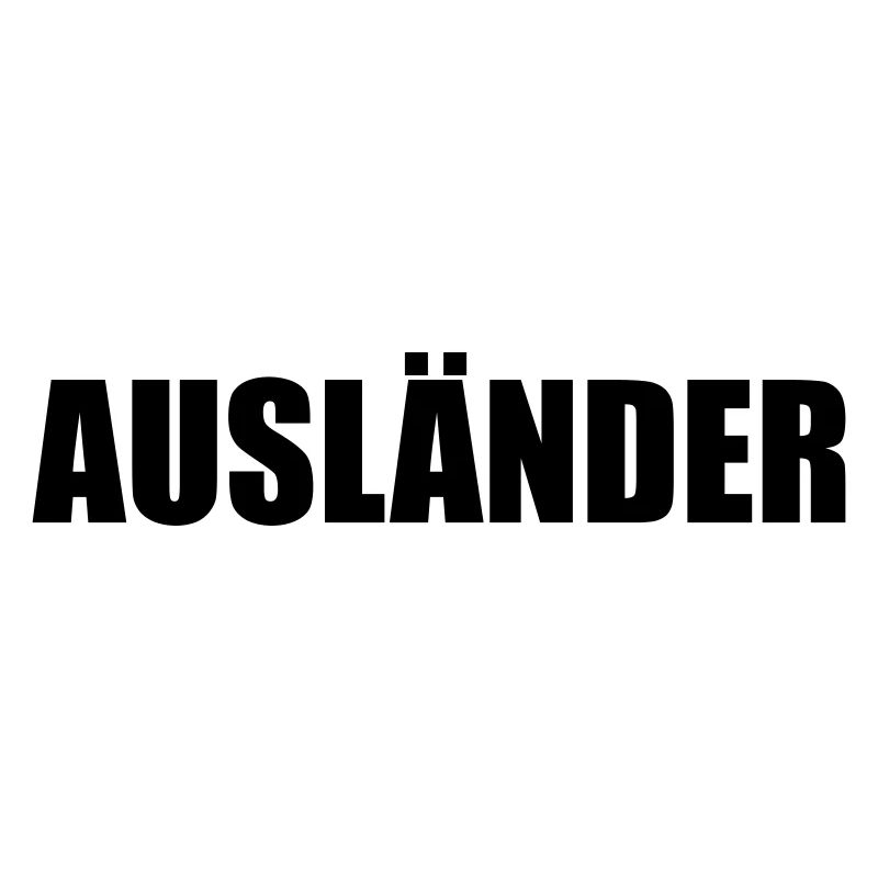 AUSLÄNDER