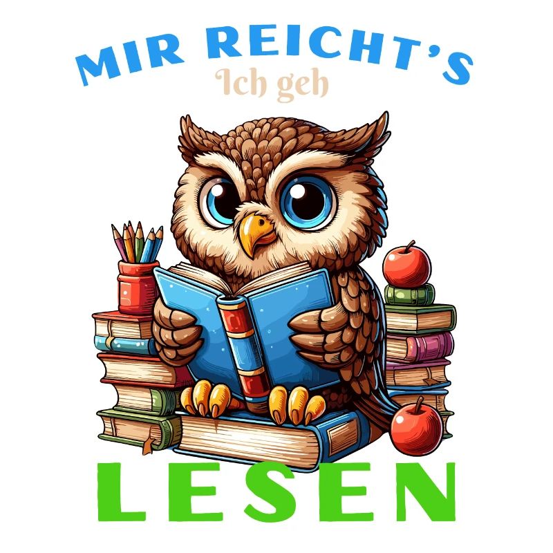 Mir reicht's Eule Eulen Uhu Buch Bücher Lesen Fun