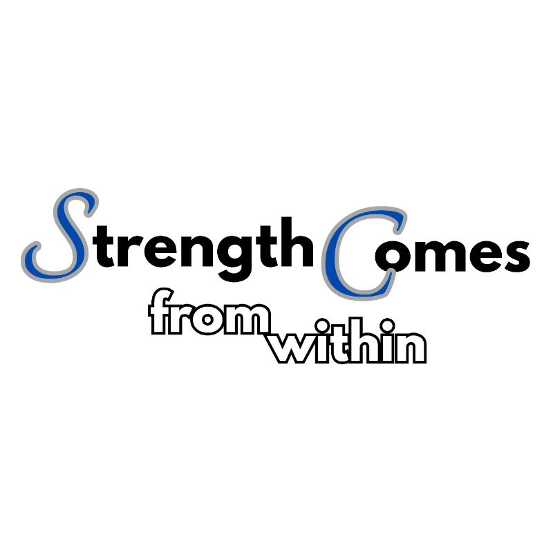 Strength comes from within