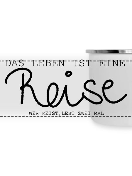Reise - Spruch