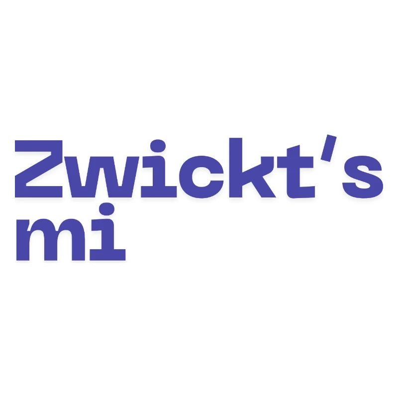 Zwickt's mi - Austropop