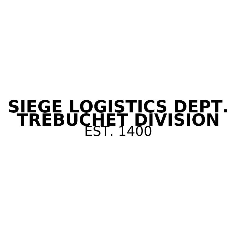 Siege Logistics Dept. – Trebuchet Division 