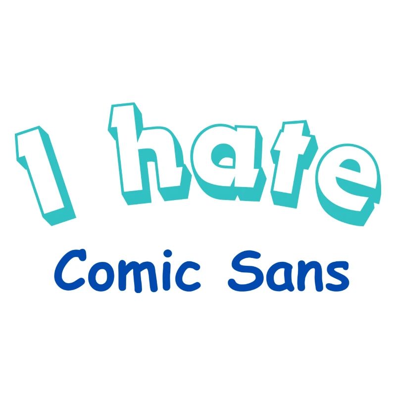 Je déteste Comic Sans