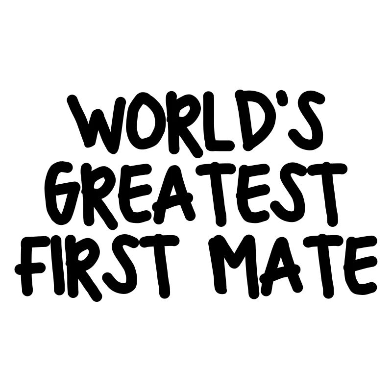 worlds greatest first mate
