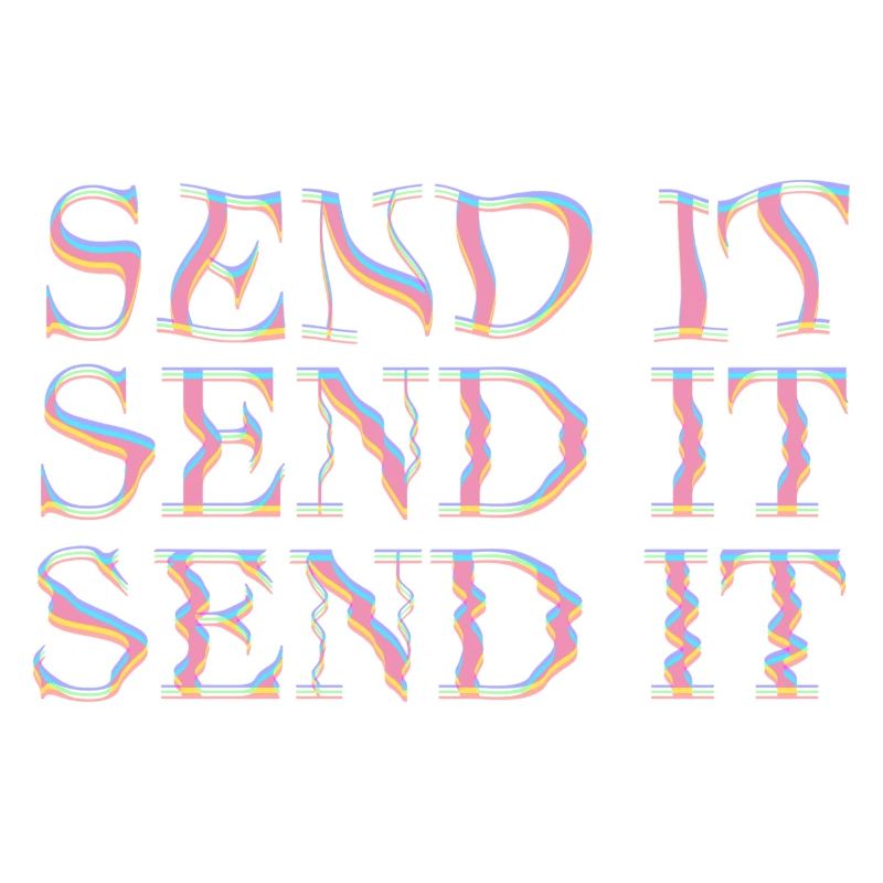 Send it