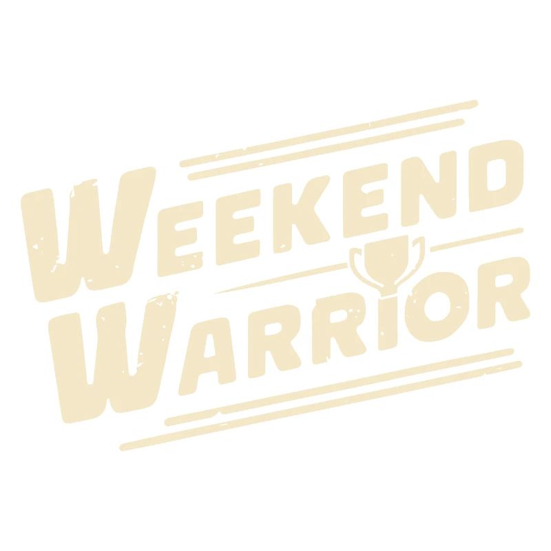 WEEKEND WARRIOR