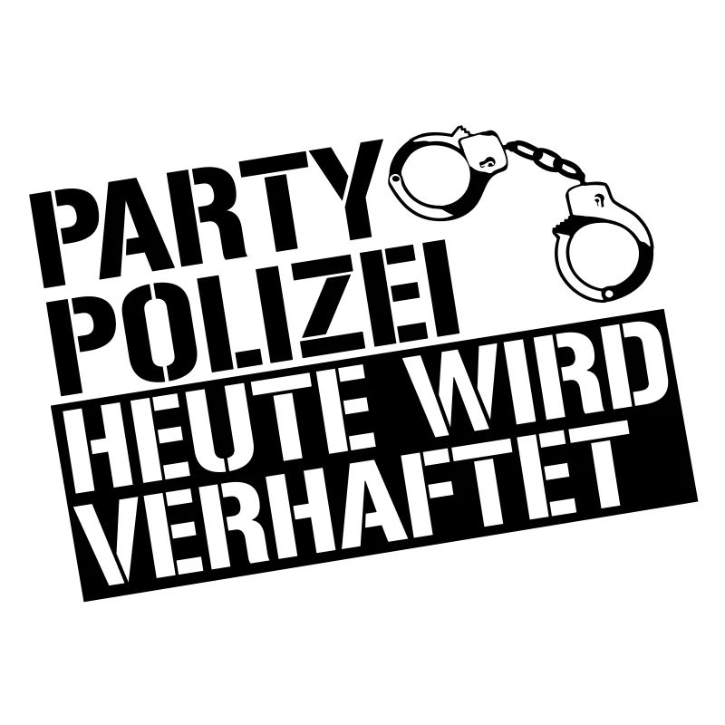 Party Polizei heute wird verhaftet