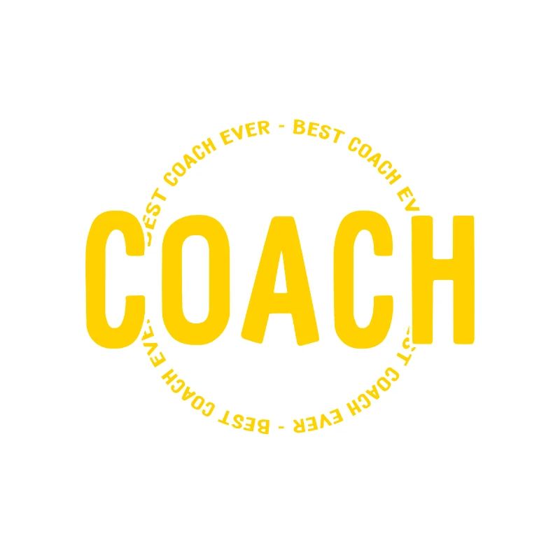 Best Coach Ever - Trainer - Training