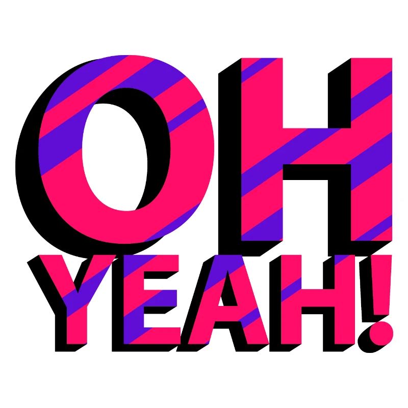 OH YEAH!