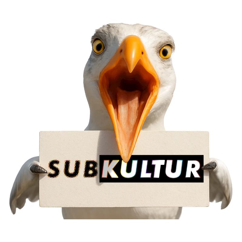 SUBKULTUR Möwe mit Schild