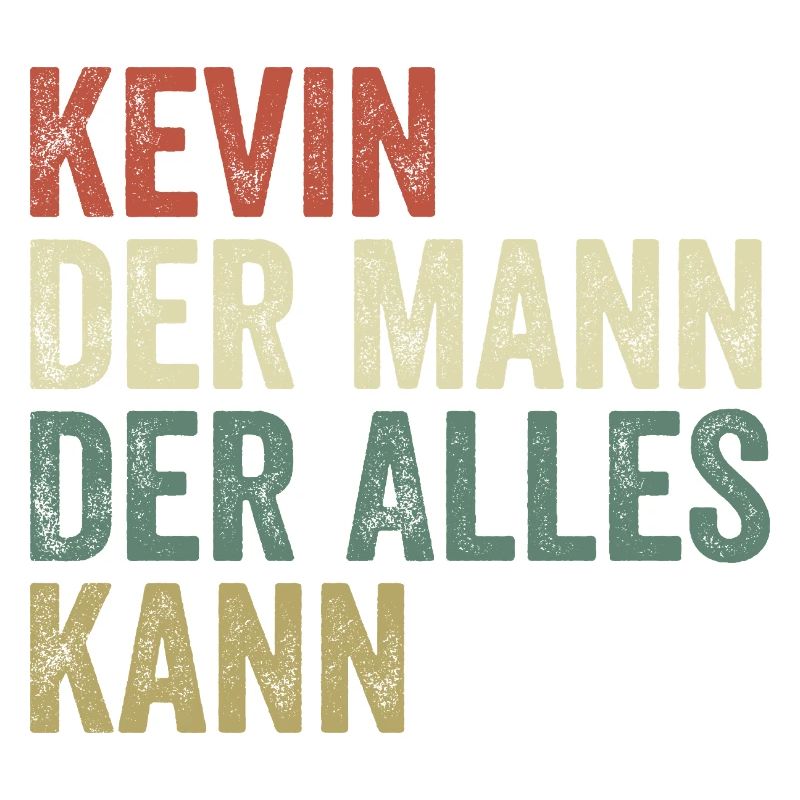 Kevin The Man Who Can Do Everything First name Kevin