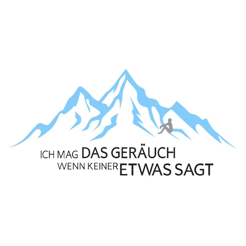 Bergstille Geräuschliebe