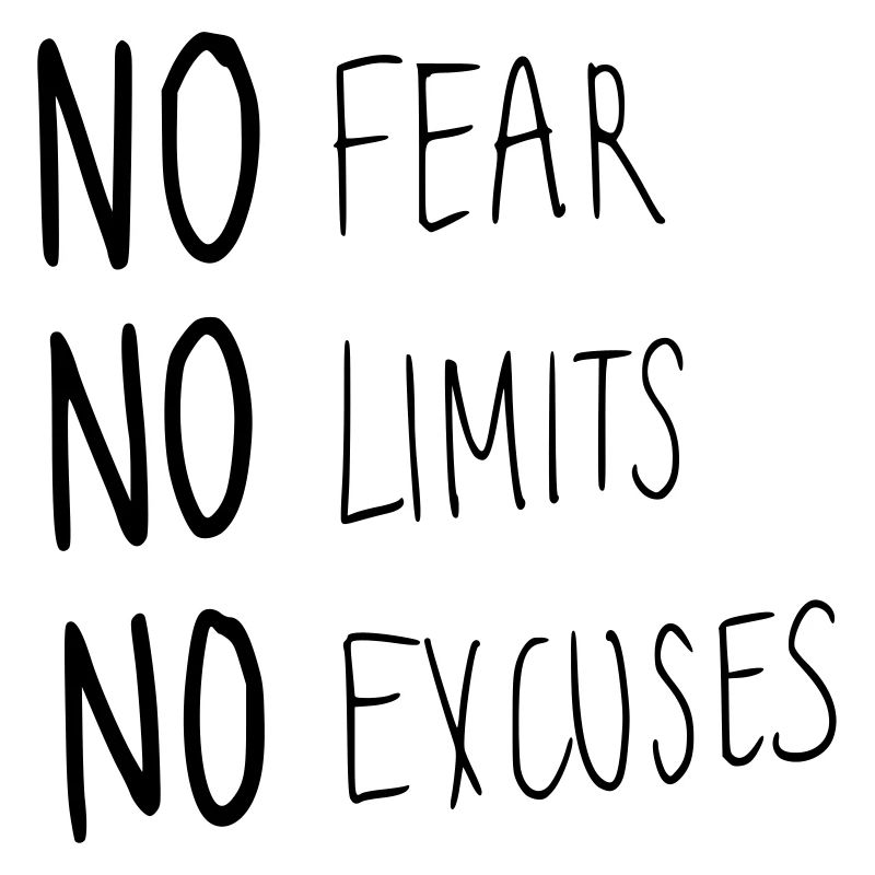 Aucune peur, aucune limite, aucune excuse
