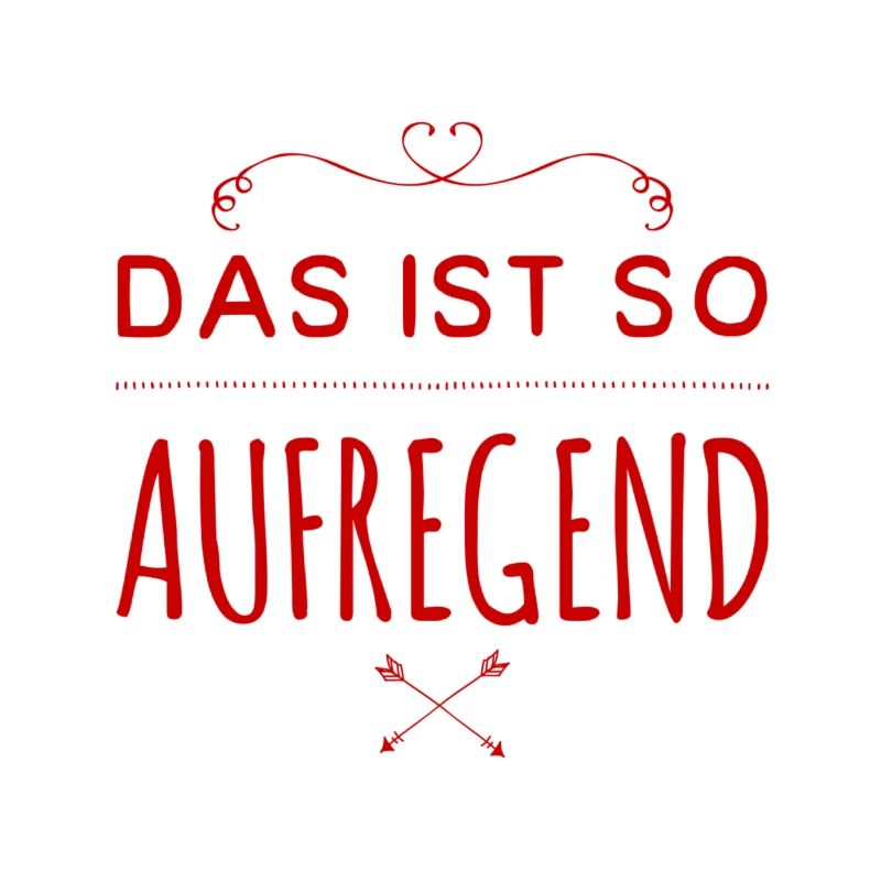 das ist so aufregend