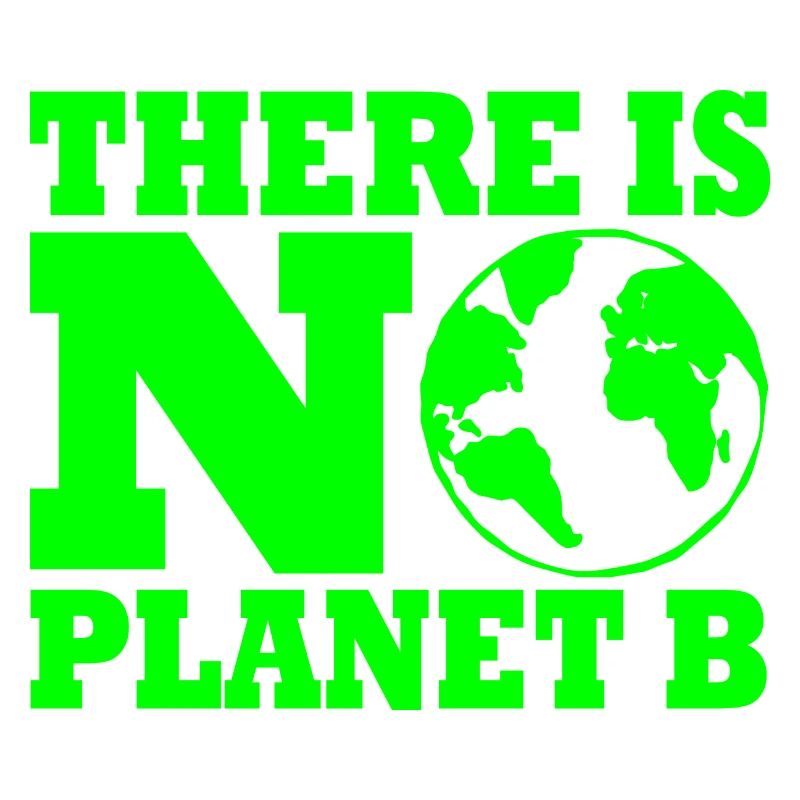 There is no planet B