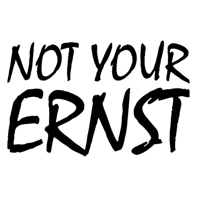 Pas votre ernst