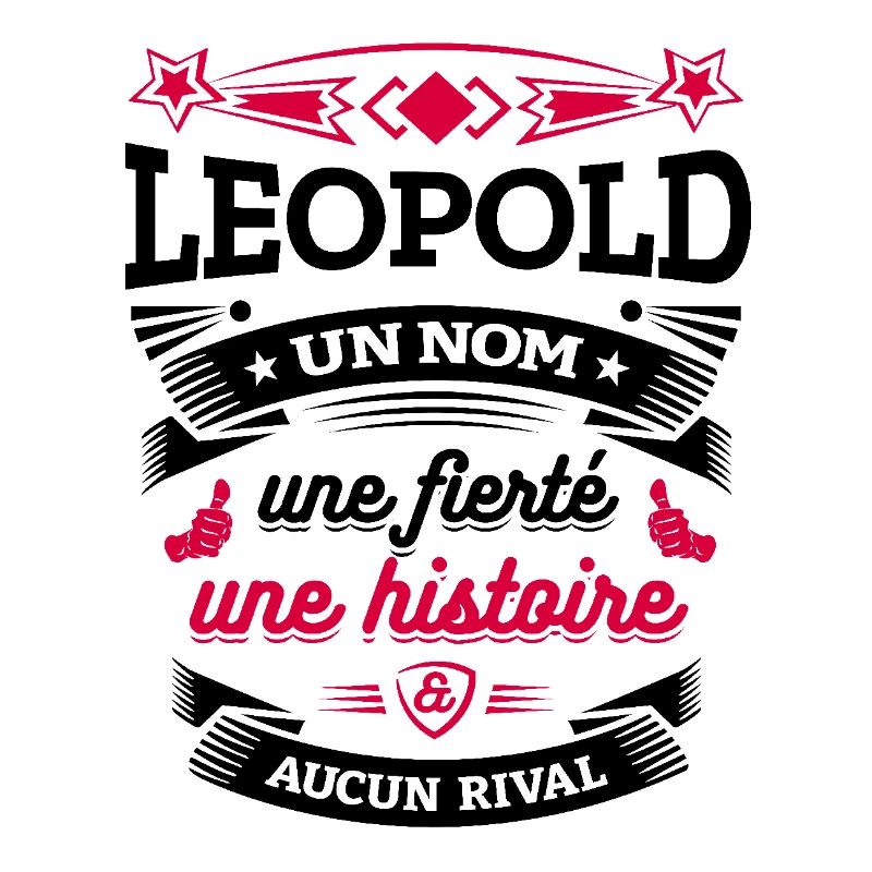 LEOPOLD UN NOM UNE FIERTÉ AUCUN RIVAL