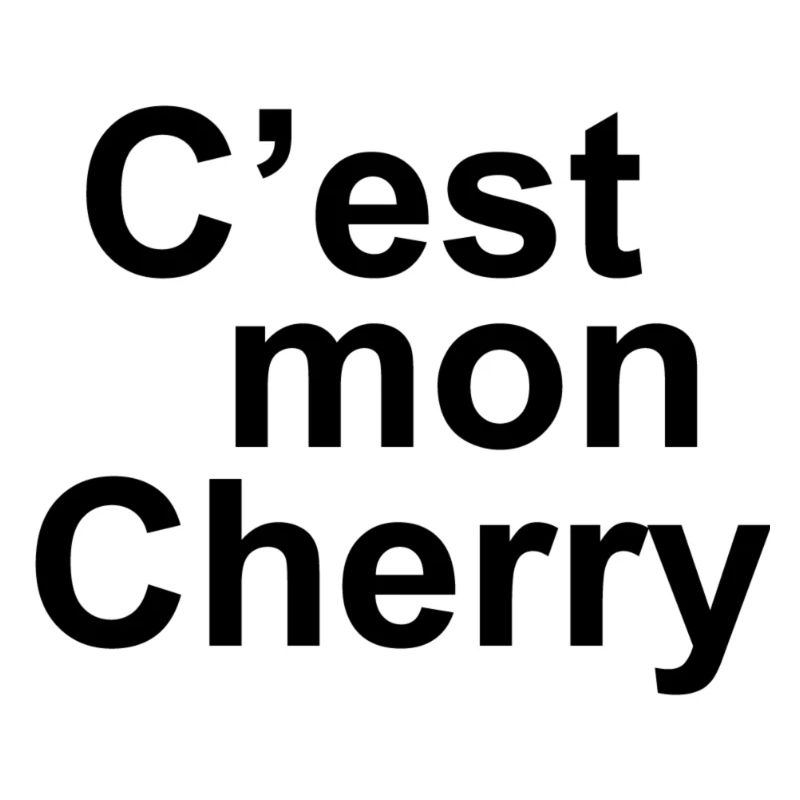C'est mon cherry