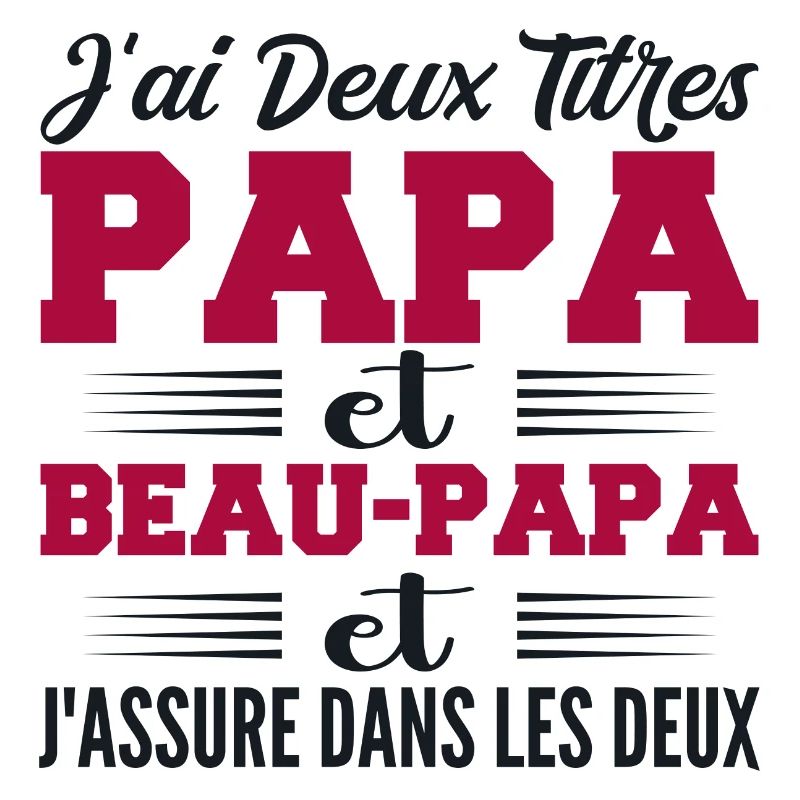 I Have Two Titles Daddy And Step-Dad Humor Gift