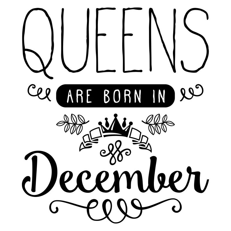 queens are born in december