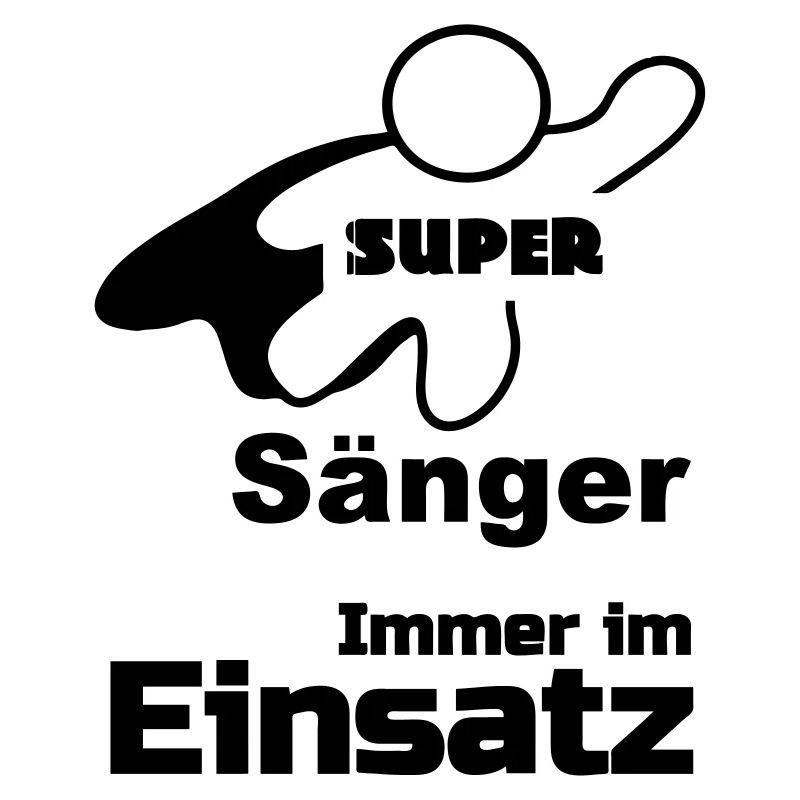 Super Sänger, Musik,Berufe, Sprüche, Geschenk