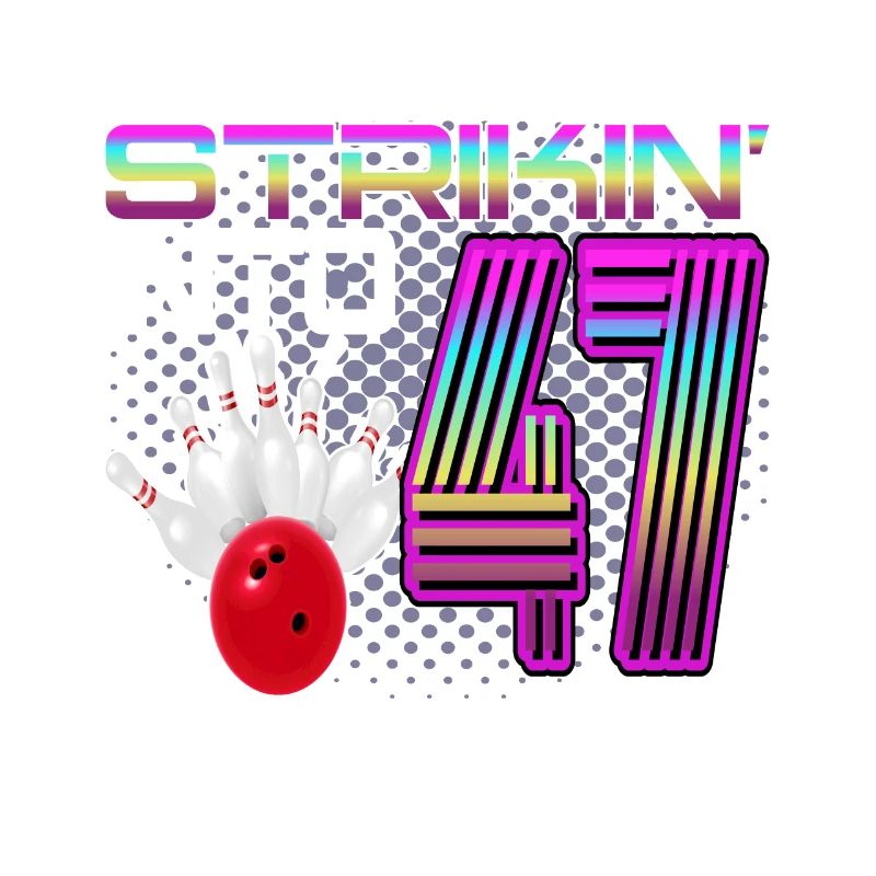 Frapper dans 47 Bowling Bowler 47e anniversaire