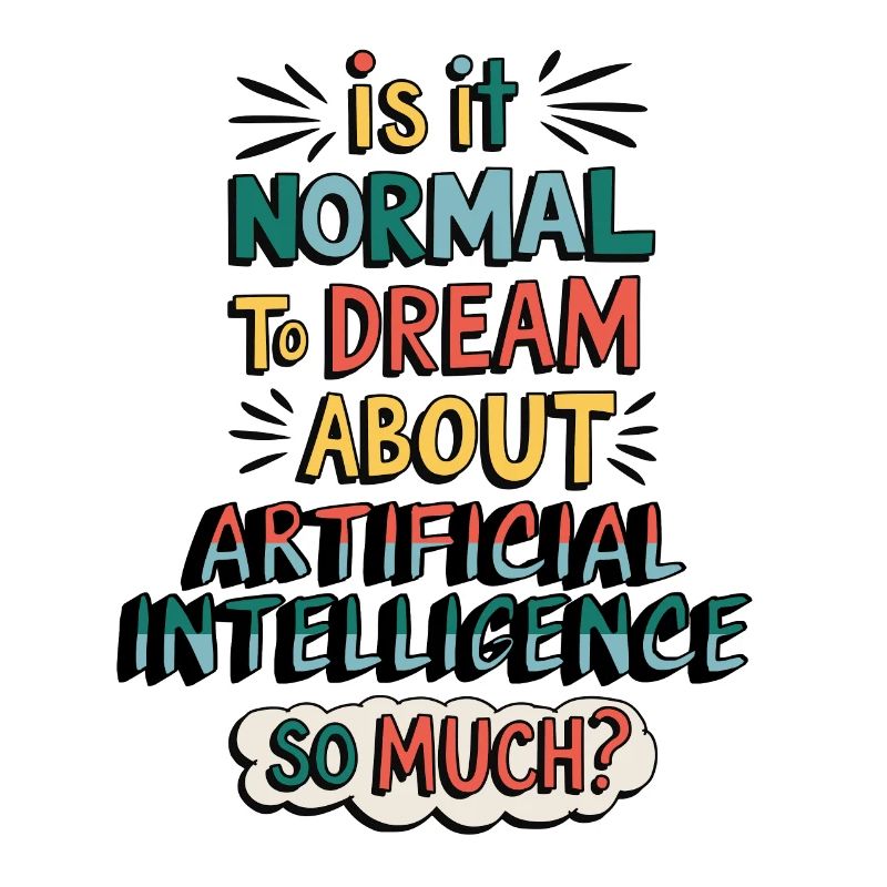 Normal von Künstlicher Intelligenz zu träumen?