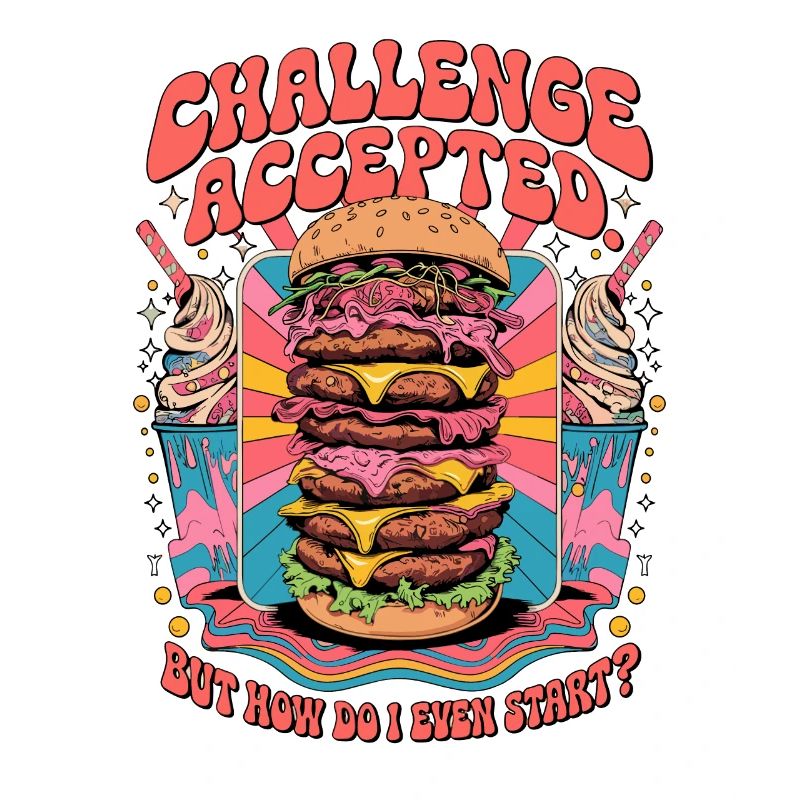 Burger Challenge Accepted