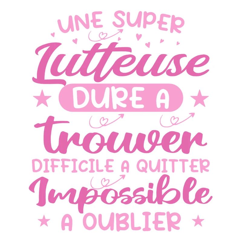 Une Super Lutteuse - Cadeau lutteuse