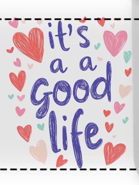 good life
