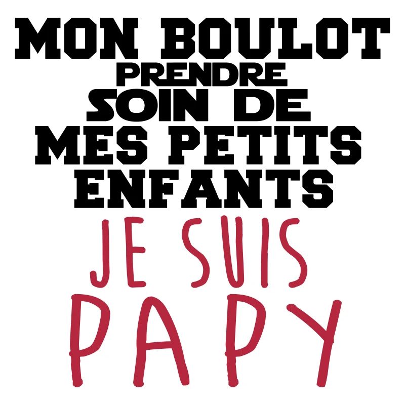 je suis papy