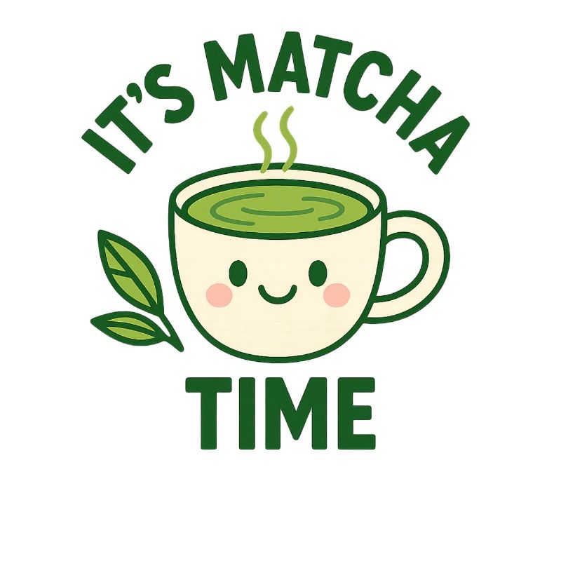 Green Tea Matcha Time Teacup Design Breakfast