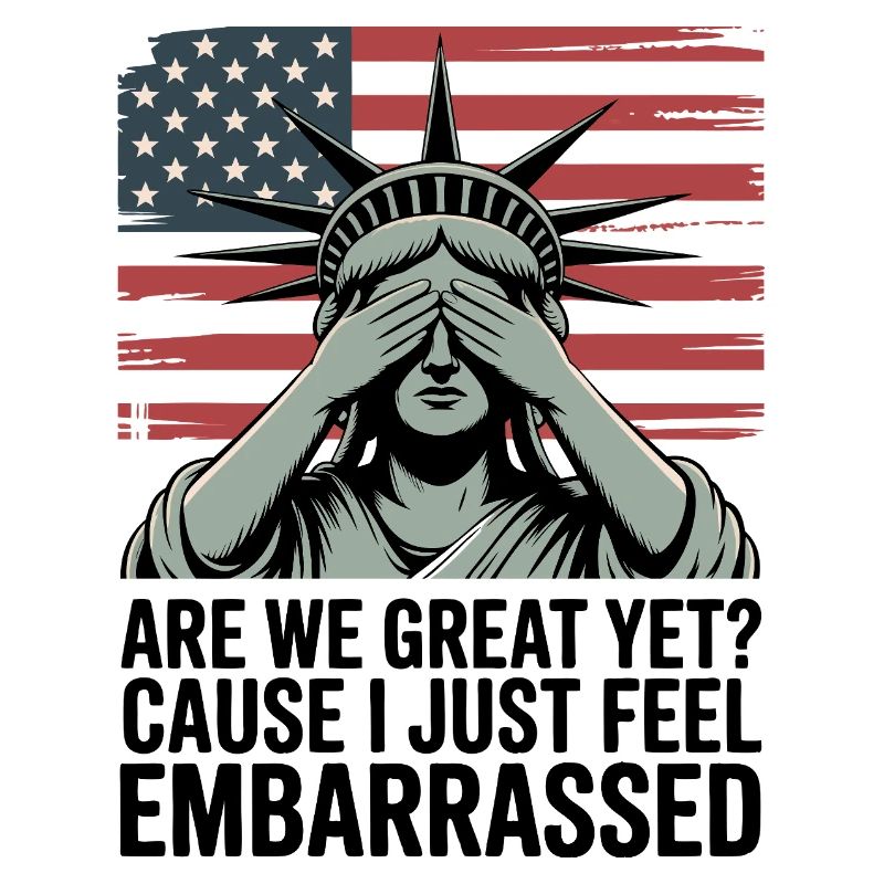 Are We Great Yet? Protest Graphic 
