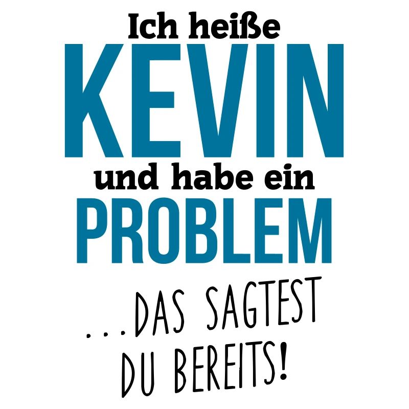 Kevin + Problem