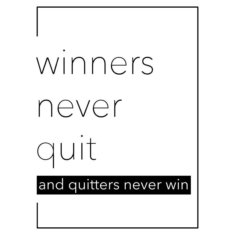 winner never quit