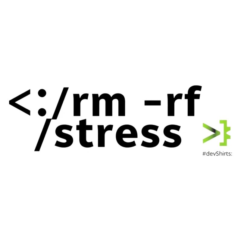 Stress Code: rm -rf stress