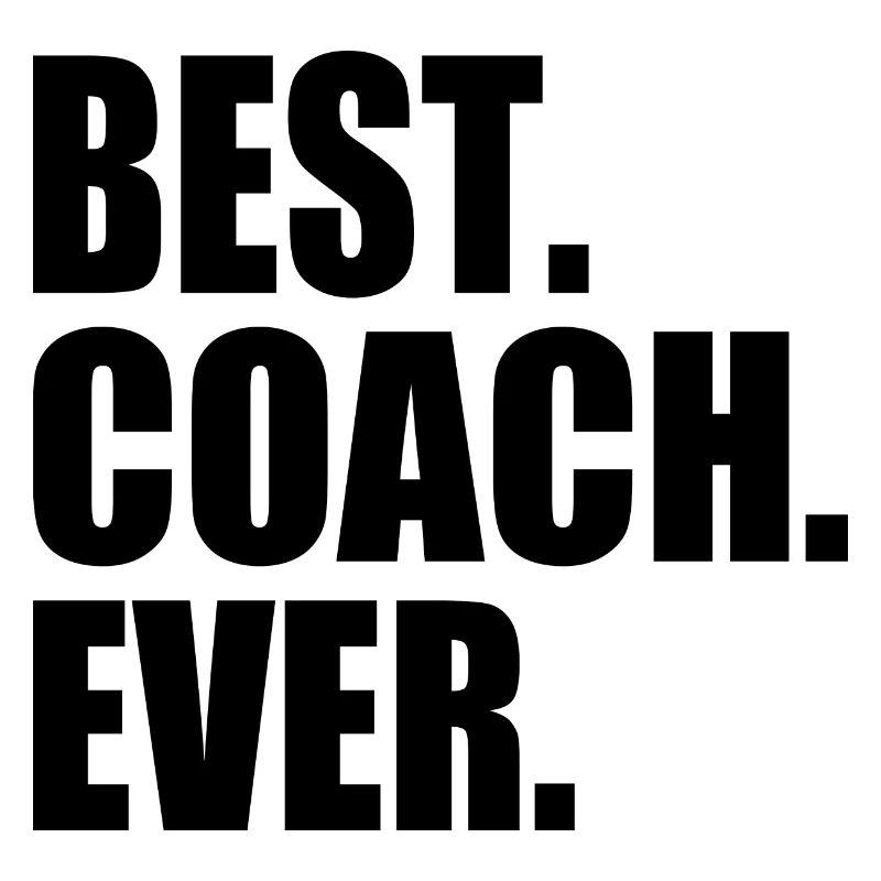 Best coach ever