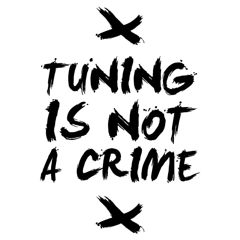 Tuning is not a crime