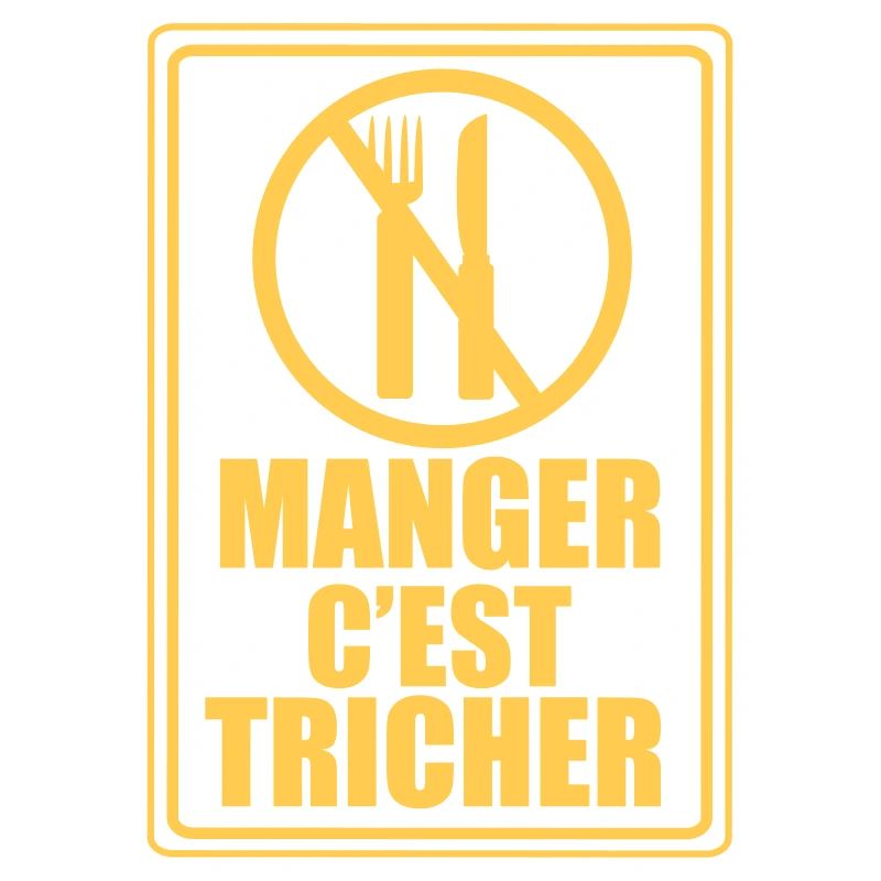 Manger c'est Tricher
