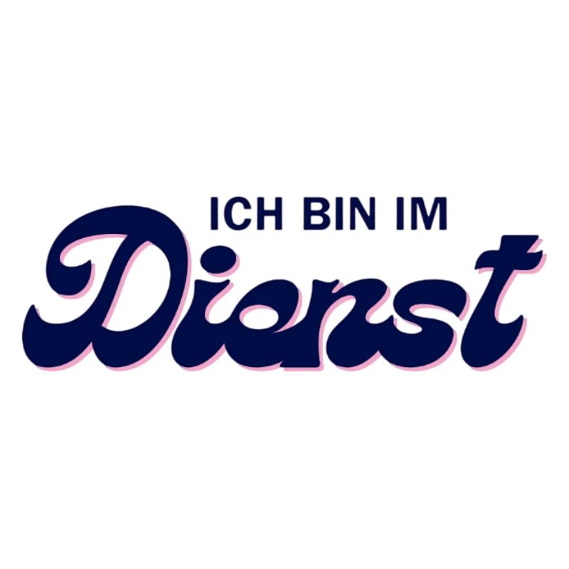 Ich bin im Dienst – Pink Script