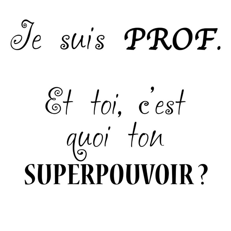 Prof-superpouvoir