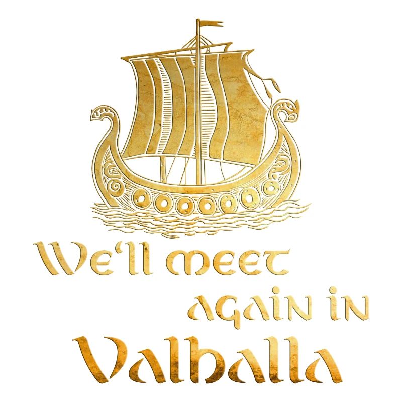 Wikingerboot See you in Valhalla 3